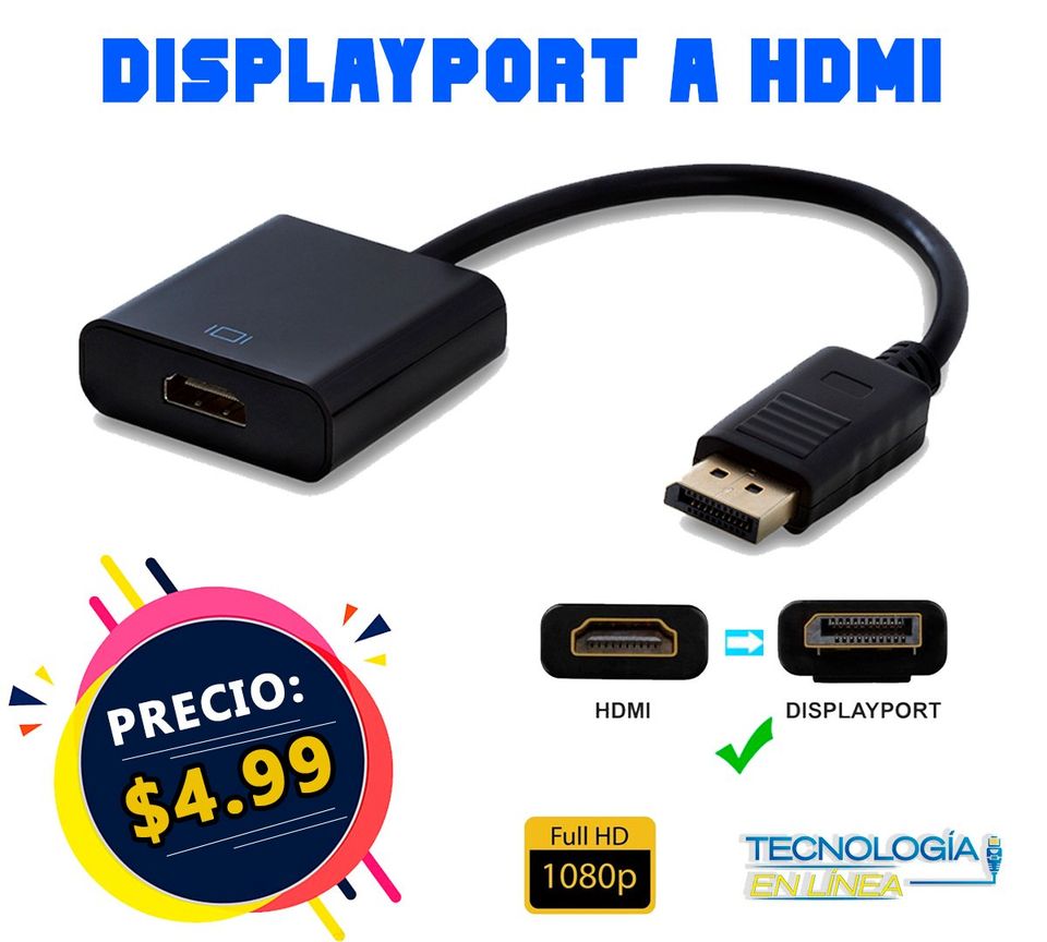 Adaptador De Display Port A Hdmi - Tecnología en Línea